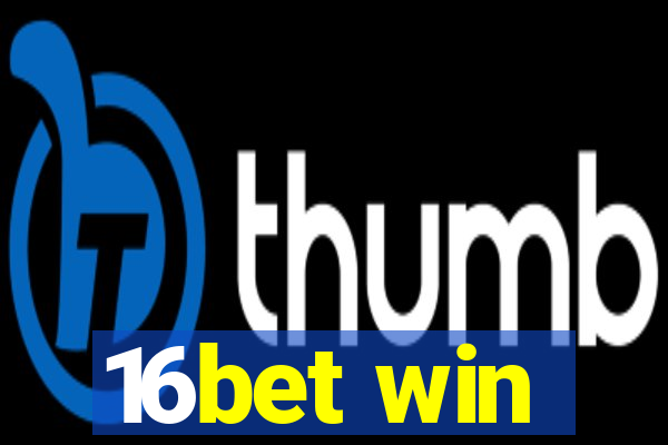 16bet win